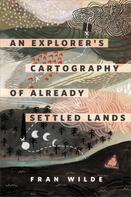 Fran Wilde: An Explorer's Cartography of Already Settled Lands 