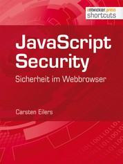 JavaScript Security - Sicherheit im Webbrowser