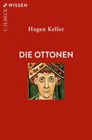 Hagen Keller: Die Ottonen 