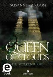 Queen of Clouds - Die Wolkentürme