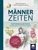 Peter Germann: Männerzeiten 
