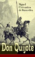 Miguel Cervantes de Saavedra: Don Quijote 
