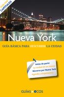 María Pía Artigas: Nueva York. Preparar el viaje: guía práctica 