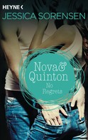 Jessica Sorensen: Nova & Quinton. No Regrets ★★★★★