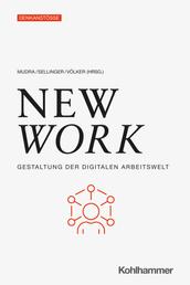 New Work - Gestaltung der digitalen Arbeitswelt
