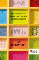 Ian Stewart: Professor Stewarts mathematisches Sammelsurium ★★★★