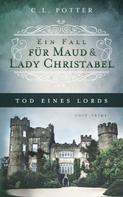 C. L. Potter: Tod eines Lords ★★★★