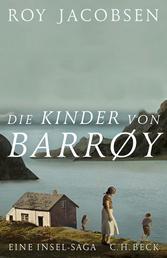 Die Kinder von Barrøy - Roman