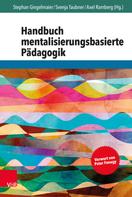 Axel Ramberg: Handbuch mentalisierungsbasierte Pädagogik 