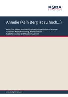 Arnold Bormann: Annelie (Kein Berg ist zu hoch...) 