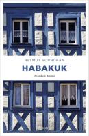 Helmut Vorndran: Habakuk ★★★★