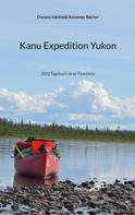 Daniela Adelheid Ammeter Bucher: Kanu Expedition Yukon 
