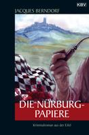 Jacques Berndorf: Die Nürburg-Papiere ★★★★