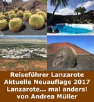 Andrea Müller: Reiseführer Lanzarote Aktuelle Neuauflage 2017 ★★★