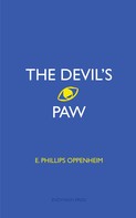 E. Phillips Oppenheim: The Devil's Paw 