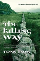Tony Hays: The Killing Way 