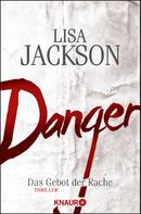 Lisa Jackson: Danger ★★★★★