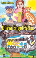 Ines Köster: Olivia Engel & Co. 