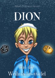 Dion - und die Weihnachtswürfel
