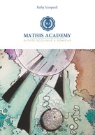 Ruthy Azzopardi: Mathis Academy 