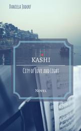 Kashi - City of Love and Light