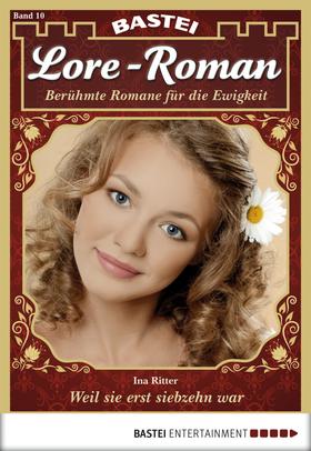Lore-Roman - Folge 10