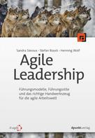 Henning Wolf: Agile Leadership 