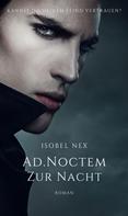 Isobel NeX: AD.NOCTEM 