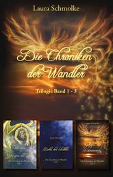 Die Chroniken der Wandler - Trilogie Band 1 - 3