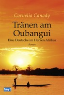 Cornelia Canady: Tränen am Oubangui ★★★★