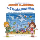 Dulce Rodrigues: Sofia & Adélia à l'Océanarium 