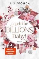 J. S. Wonda: Catch the Billions, Baby! ★★★★