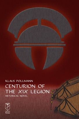 Centurion of the XIX Legion