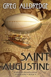 Saint Augustine - A Helena Brandywine Adventure