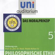 Philosophische Ethik: 05 Das Moralprinzip