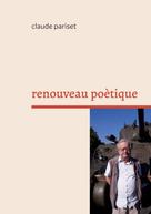 Claude Pariset: renouveau poètique 