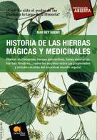 Mar Rey Bueno: Historia de las Hierbas Mágicas y Medicinales 