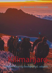 Kilimanjaro - Guide til natur og bestigning 2. udgave