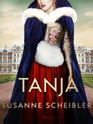 Susanne Scheibler: Tanja ★★★