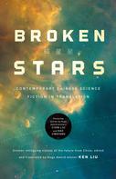 Ken Liu: Broken Stars 
