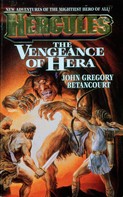 John Gregory Betancourt: The Vengeance of Hera 