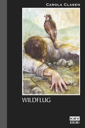 Wildflug - Kriminalroman aus der Eifel