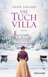 Die Tuchvilla - Roman