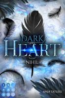 Anja Tatlisu: Dark Heart 1: Nihil ★★★★