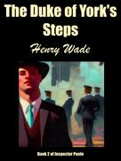 Henry Wade: The Duke of York's Steps 