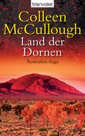 Colleen McCullough: Land der Dornen ★★★★