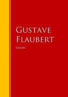 Gustave Flaubert: Salambó 