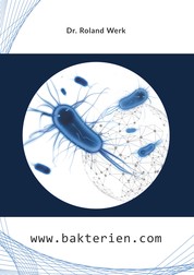 www.bakterien.com - Bedeutung von Mikrobiomen für Ernährung und Gesundheit