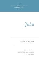 John Calvin: John 