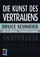 Bruce Schneier: Die Kunst des Vertrauens ★★★★★